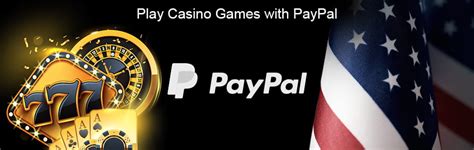 metal online casinos that accept paypal|Online Casinos that Accept PayPal .